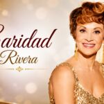 Caridad Rivera: Unique Facts About Her Age, Career, Marriage and Net Worth 2026