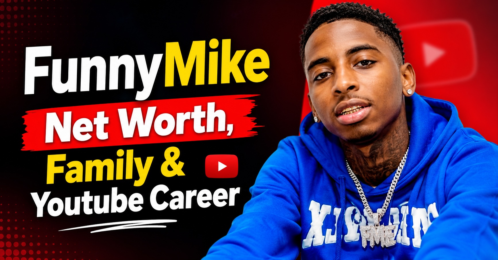 FunnyMike Net Worth: Biography, Age, Family & YouTube Career 2026