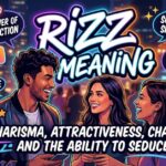 Rizz Meaning